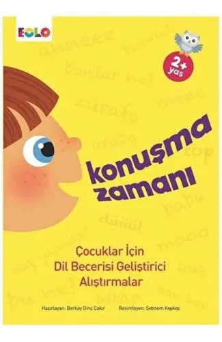 Dil Gelişimi-Konuşma Zamanı