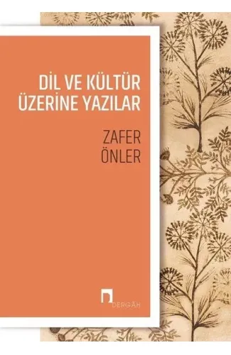 Dil ve Kültür Üzerine Yazılar