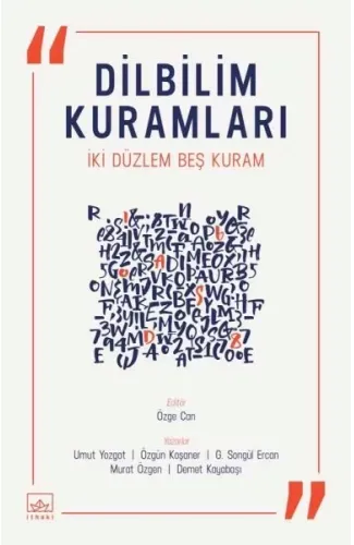 Dilbilim Kuramları - İki Düzlem Beş Kuram