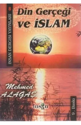 Din Gerçeği Ve İslam