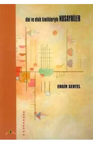 Dini ve Etnik Kimlikleriyle Nusayriler