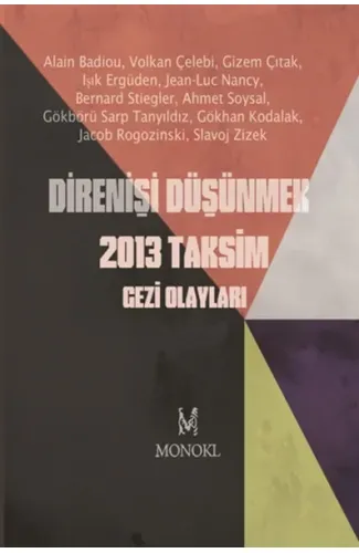 Direnişi Düşünmek 2013 Taksim Gezi Olayları
