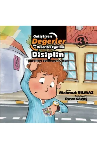 Disiplin - Kuralları Sevmeyen Çocuk