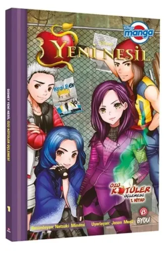 Dısney Manga Yeni Nesil Özü Kötüler Üçlemesi 1.Kitap