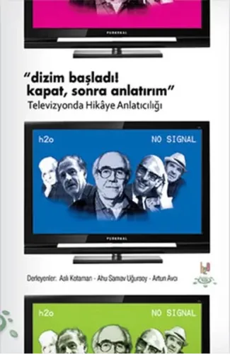 Dizim Başladı! Kapat, Sonra Anlatırım  Televizyonda Hikaye Anlatıcılığı