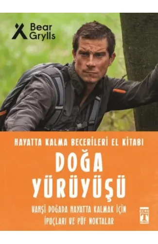 Doğa Yürüyüşü - Hayatta Kalma Becerileri El Kitabı 9