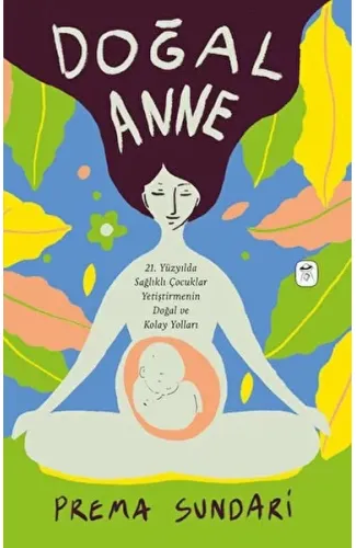 Doğal Anne (resimli)