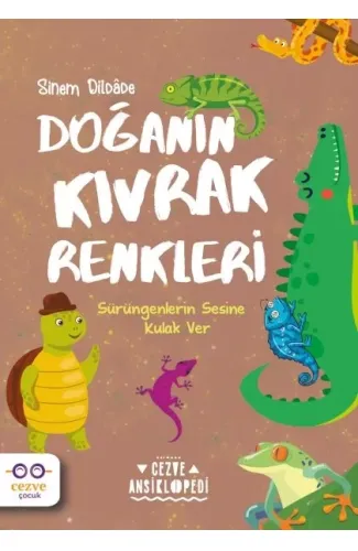 Doğanın Kıvrak Renkleri – Cezve Ansiklopedi
