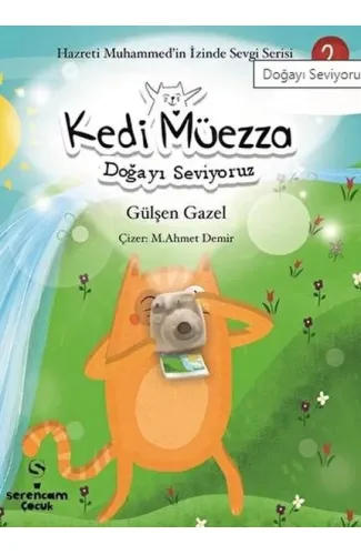 Doğayı Seviyoruz - Kedi Müezza