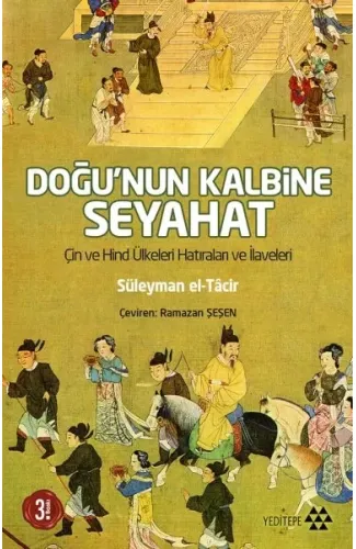 Doğu’nun Kalbine Seyahat
