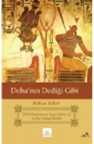 Doha'nın Dediği Gibi