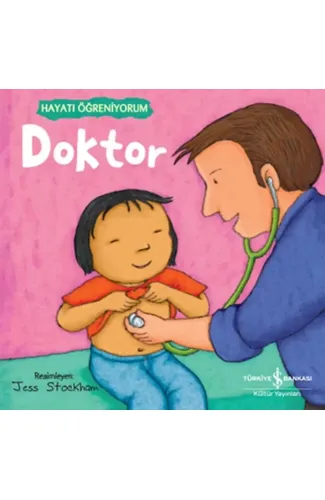 Doktor – Hayatı Öğreniyorum