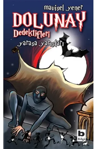 Dolunay Dedektifleri 06 - Yarasa Yarışları