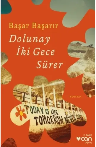 Dolunay İki Gece Sürer