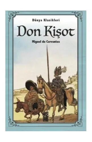 Don Kişot - Dünya Klasikleri