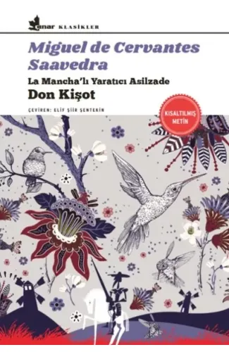 Don Kişot - La Mancha’lı Yaratıcı Asilzade