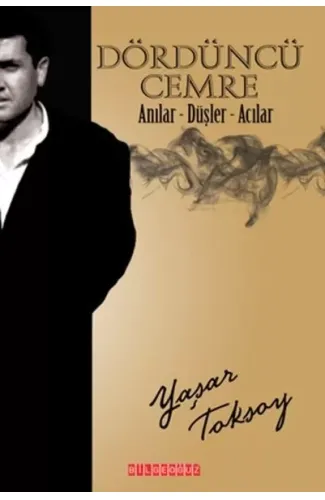 Dördüncü Cemre  Anılar - Düşler - Acılar