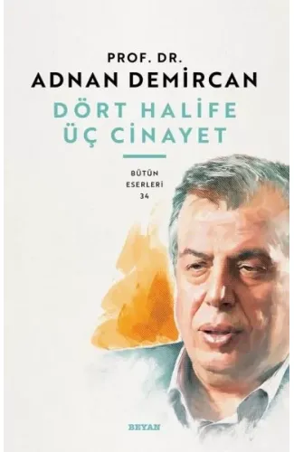 Dört Halife Üç Cinayet