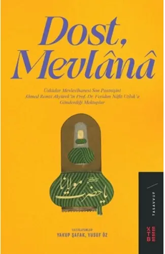Dost Mevlânâ