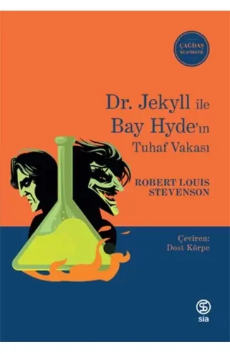Dr. Jekyll ile Bay Hyde’ın Tuhaf Vakası