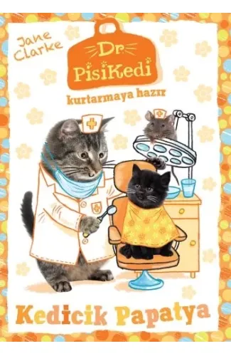 Dr. Pisikedi Kurtarmaya Hazır: Kedicik Papatya
