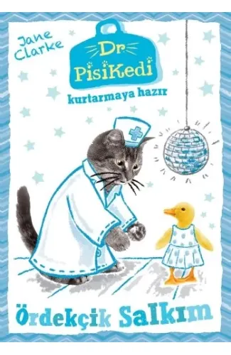 Dr. Pisikedi Kurtarmaya Hazır: Ördekçik Salkım