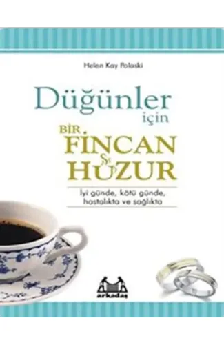 Düğünler İçin Bir Fincan Huzur
