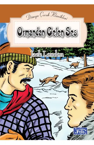 Dünya Çocuk Klasikler Dizisi Ormandan Gelen Ses