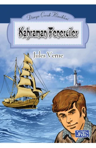 Dünya Çocuk Klasikleri Dizisi Kahraman Fenerciler