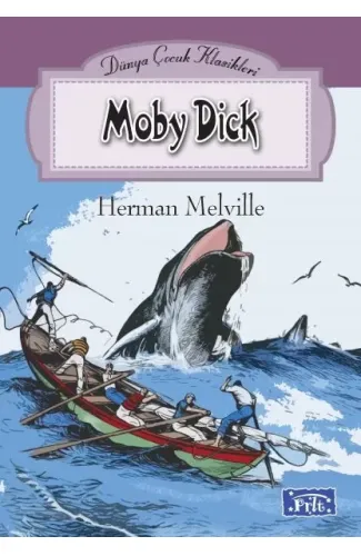 Dünya Çocuk Klasikleri Dizisi Moby Dick