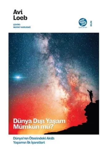 Dünya Dışı Yaşam Mümkün mü?