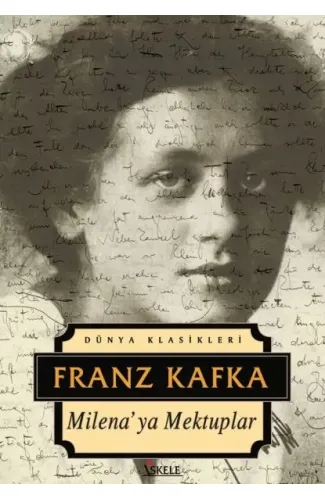 Dünya Klasikleri - Milena'ya Mektuplar
