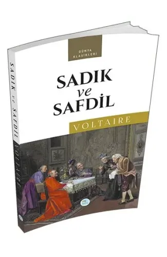 Dünya Klasikleri - Sadık ve Safdil