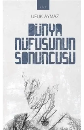 Dünya Nüfusunun Sonuncusu