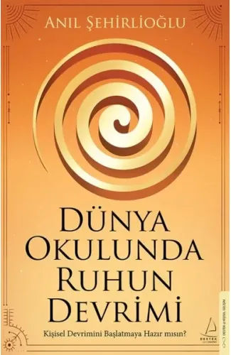 Dünya Okulunda Ruhun Devrimi