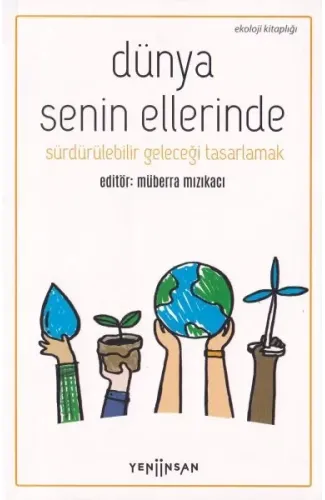 Dünya Senin Ellerinde