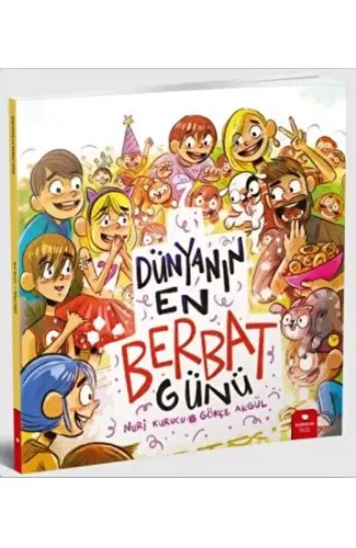 Dünyanın En Berbat Günü