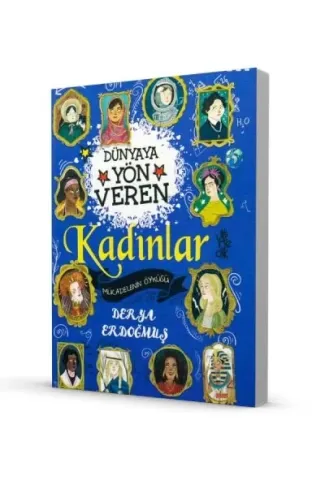 Dünyaya Yön Veren 100 Kadın - Mücadelenin Öyküsü