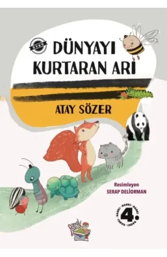 Dünyayı Kurtaran Arı