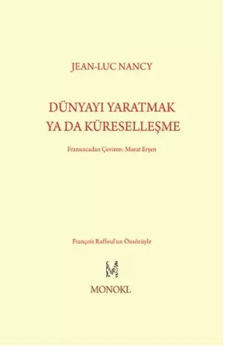 Dünyayı Yaratmak Ya Da Küreselleşme