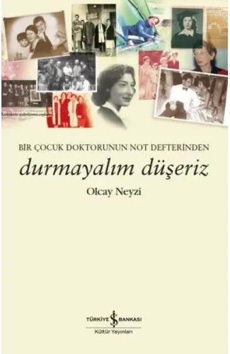 Durmayalım Düşeriz