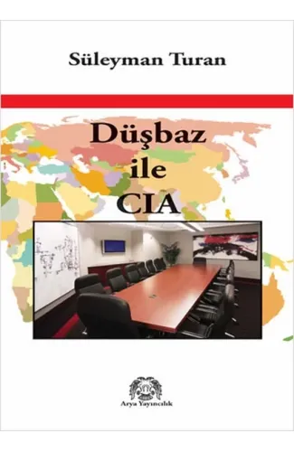 Düşbaz ile CIA