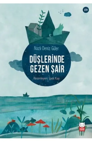 Düşlerinde Gezen Şair