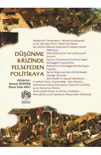 Düşünme Krizinde Felsefeden Politikaya