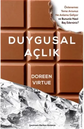 Duygusal Açlık - Önlenemez Yeme Arzunuz Ne Anlama Geliyor ve Bununla Nasıl Baş Edersiniz?