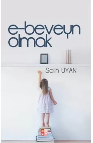 E-Beveyn Olmak