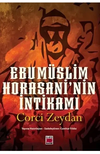 Ebu Müslim Horasani’nin İntikamı