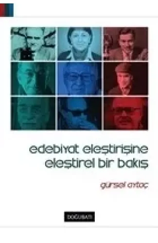Edebiyat Eleştirisine Eleştirel Bir Bakış