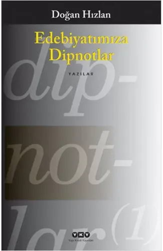 Edebiyatımıza Dipnotlar