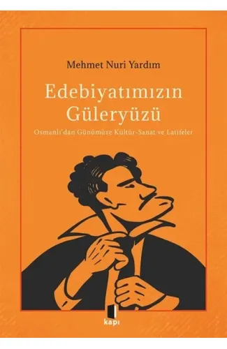 Edebiyatımızın Güleryüzü